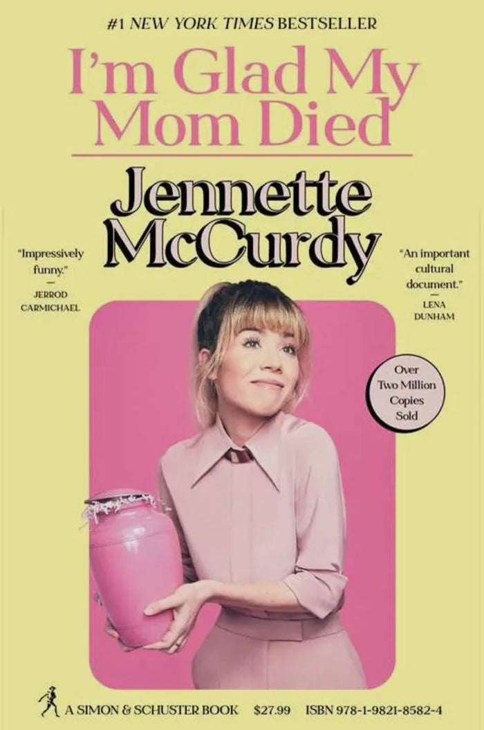 ๐Iโm Glad My Mom Died: Hardback Book